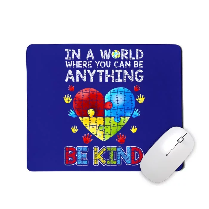 Autistic Support Puzzle Be Kind Autism Awareness Gift Mousepad