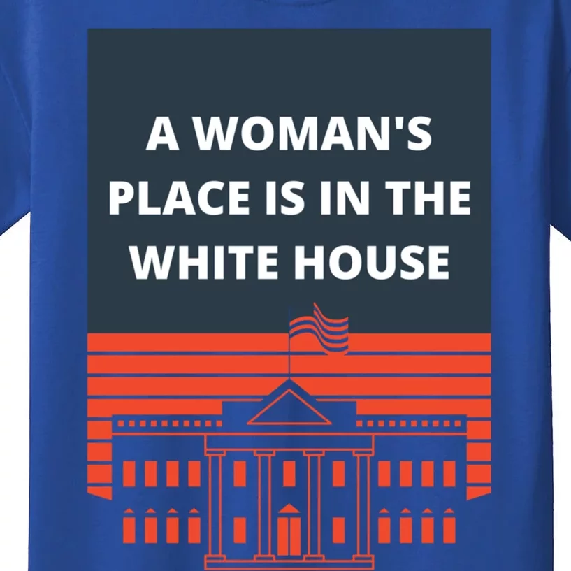 A S Place Is In The White House President Quote 2024 Funny Gift Kids T-Shirt