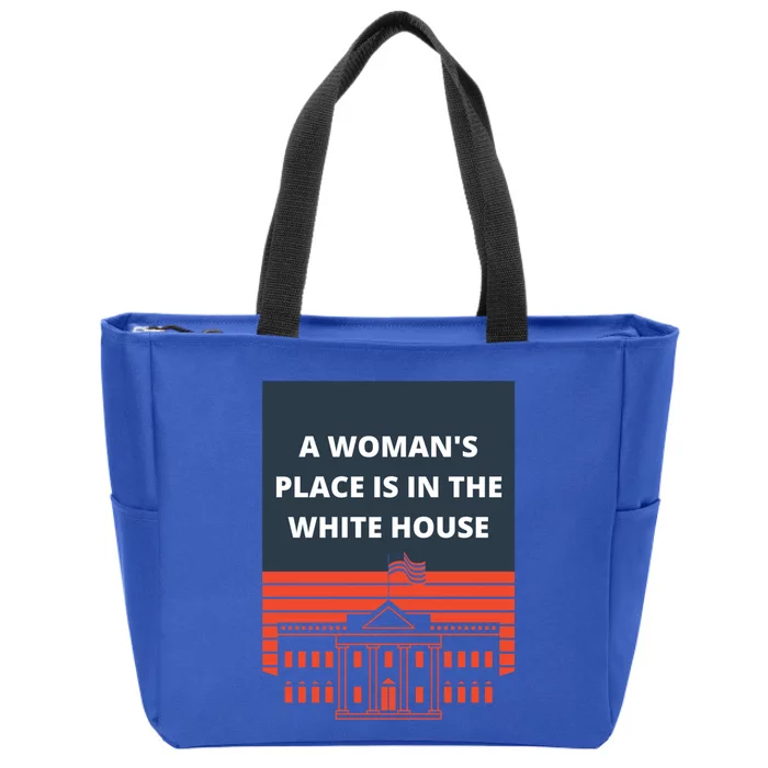 A S Place Is In The White House President Quote 2024 Funny Gift Zip Tote Bag