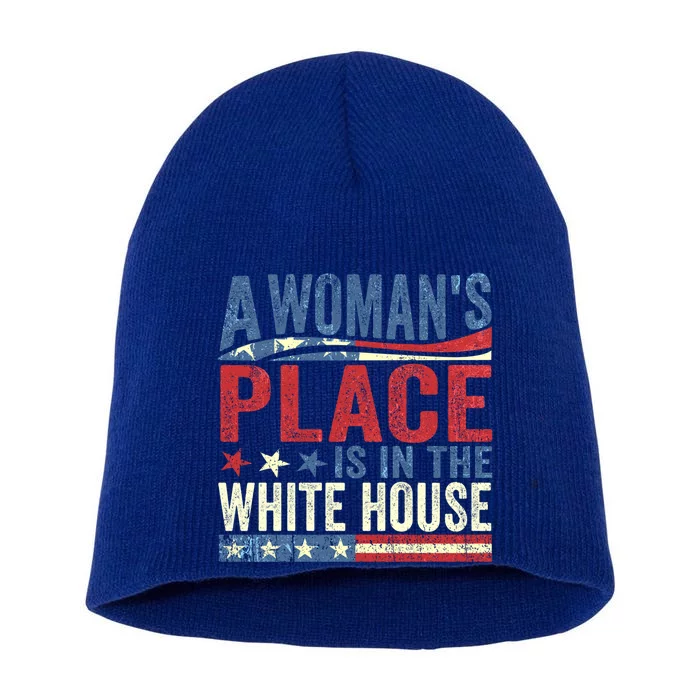 A S Place Is In White House Kamala Harris 2024 Cool Gift Short Acrylic Beanie