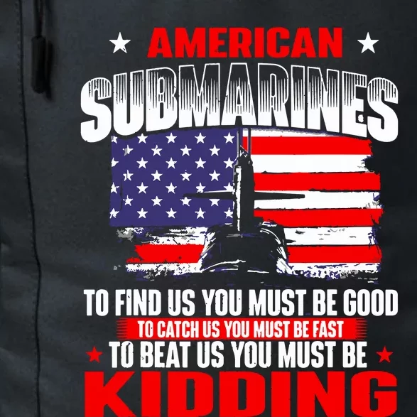 American Submarines Patriotic Navy US Veteran Submariner Daily Commute Backpack