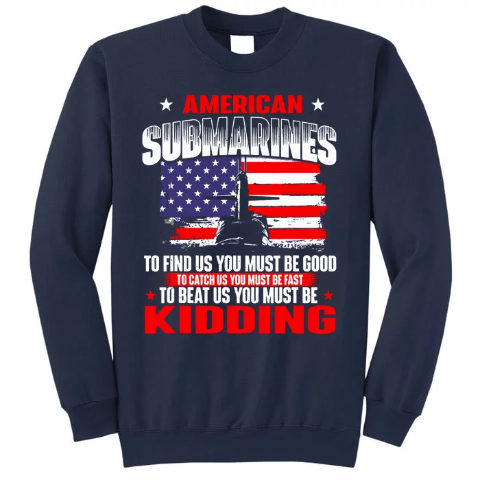 American Submarines Patriotic Navy US Veteran Submariner Sweatshirt