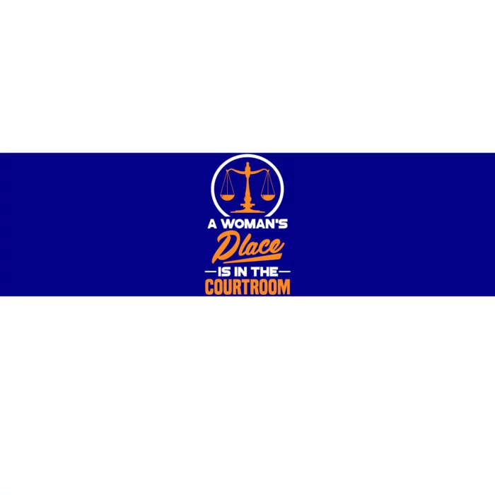 A 'S Place Is In The Courtroom Funny Lawyer Attorney Gift Bumper Sticker