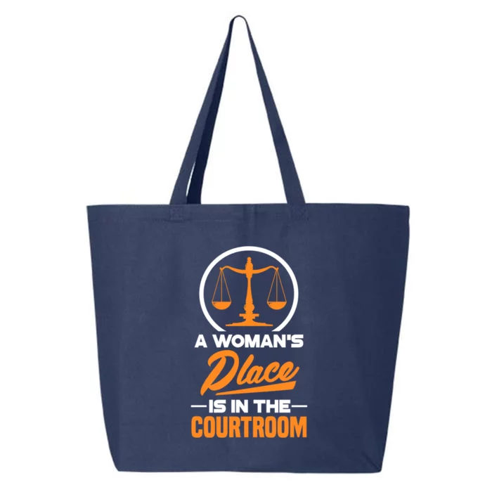 A 'S Place Is In The Courtroom Funny Lawyer Attorney Gift 25L Jumbo Tote