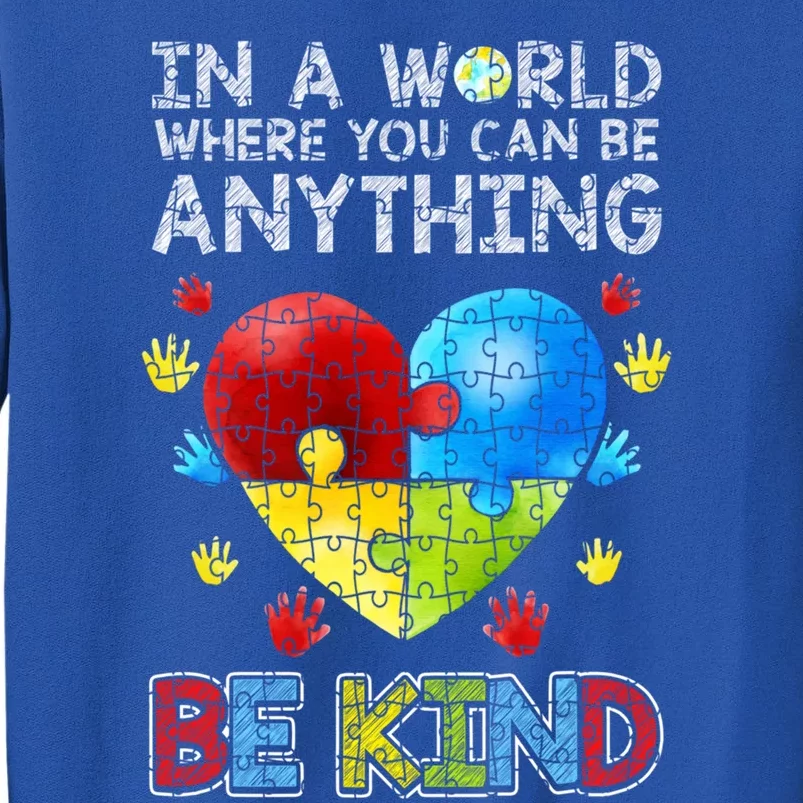 Autistic Support Puzzle Be Kind Autism Awareness Meaningful Gift Sweatshirt