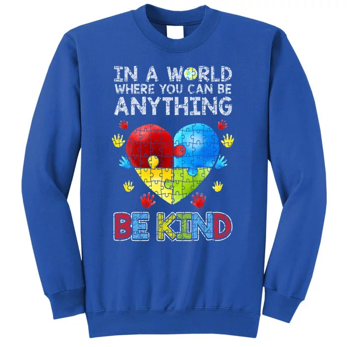 Autistic Support Puzzle Be Kind Autism Awareness Meaningful Gift Sweatshirt