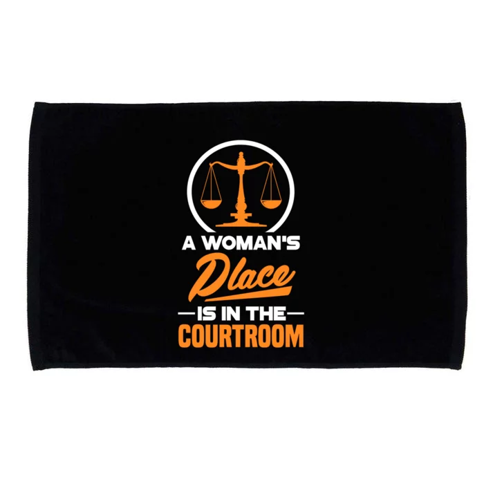 A 'S Place Is In The Courtroom Funny Lawyer Attorney Gift Microfiber Hand Towel