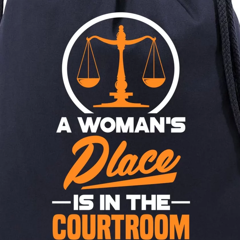 A 'S Place Is In The Courtroom Funny Lawyer Attorney Gift Drawstring Bag