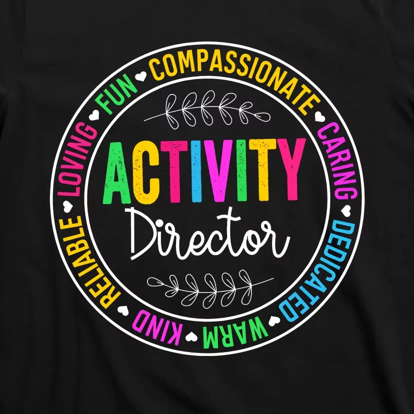 Activity Squad Professionals Week Director T-Shirt