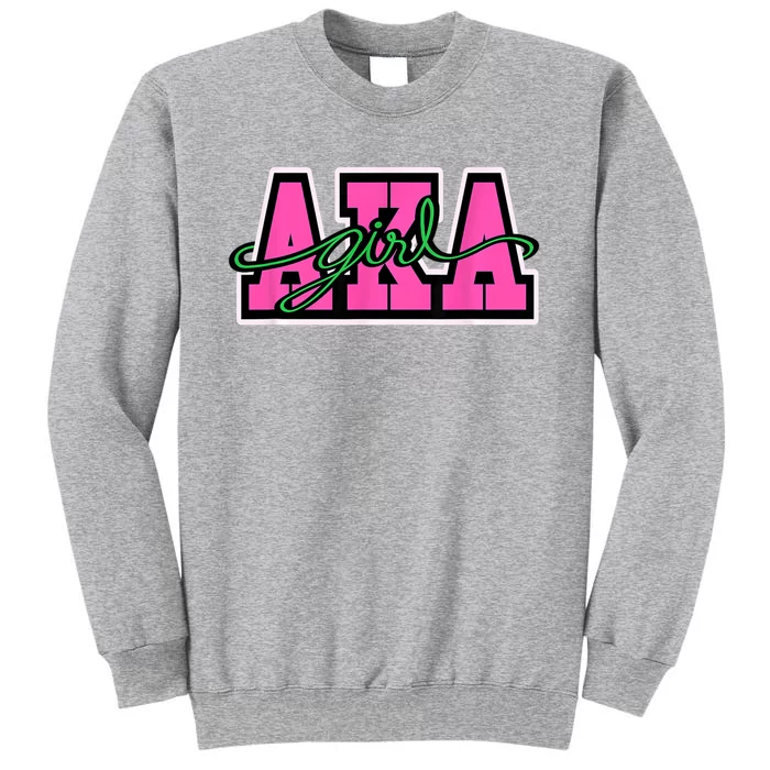 AKA Sorority Pretty Girl Greek Letters Tall Sweatshirt