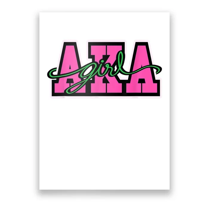 AKA Sorority Pretty Girl Greek Letters Poster