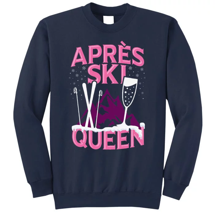 Apres Ski Queen Skiing Winter Sports Funny Party Sweatshirt