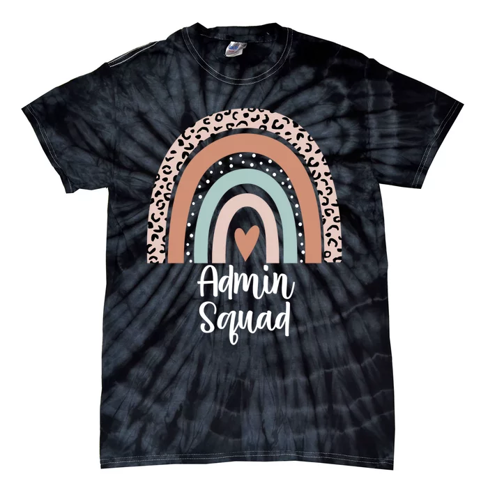 Admin Squad Rainbow Leopard Administrative Team Office Meaningful Gift Tie-Dye T-Shirt