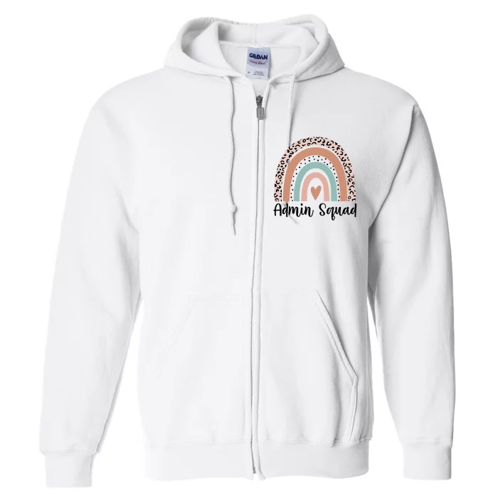 Admin Squad Rainbow Matching Admin Team Assistants Staff Gift Full Zip Hoodie