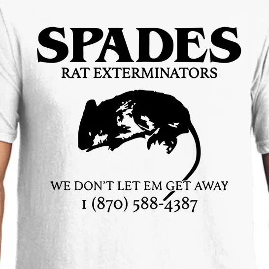 Aciano Spades Rat Exterminators We DonT Let Em Get Away Pajama Set