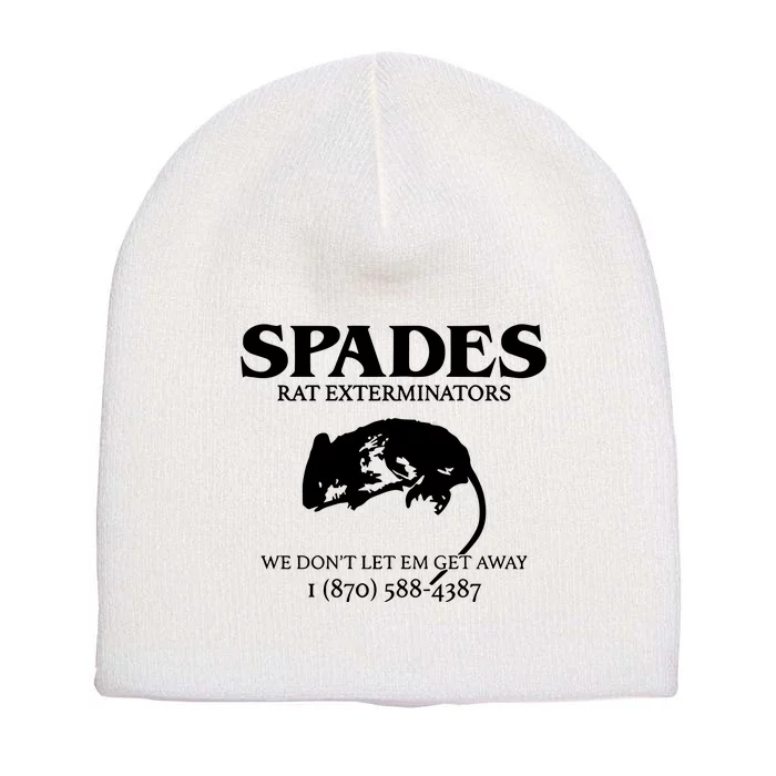 Aciano Spades Rat Exterminators We DonT Let Em Get Away Short Acrylic Beanie