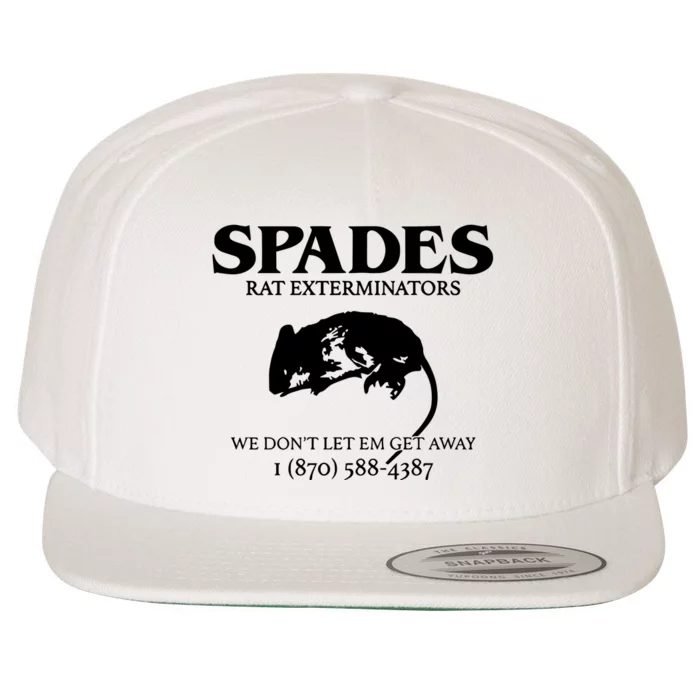 Aciano Spades Rat Exterminators We DonT Let Em Get Away Wool Snapback Cap