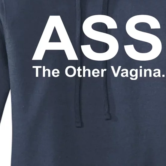 Ass The Other Vagina Women's Pullover Hoodie