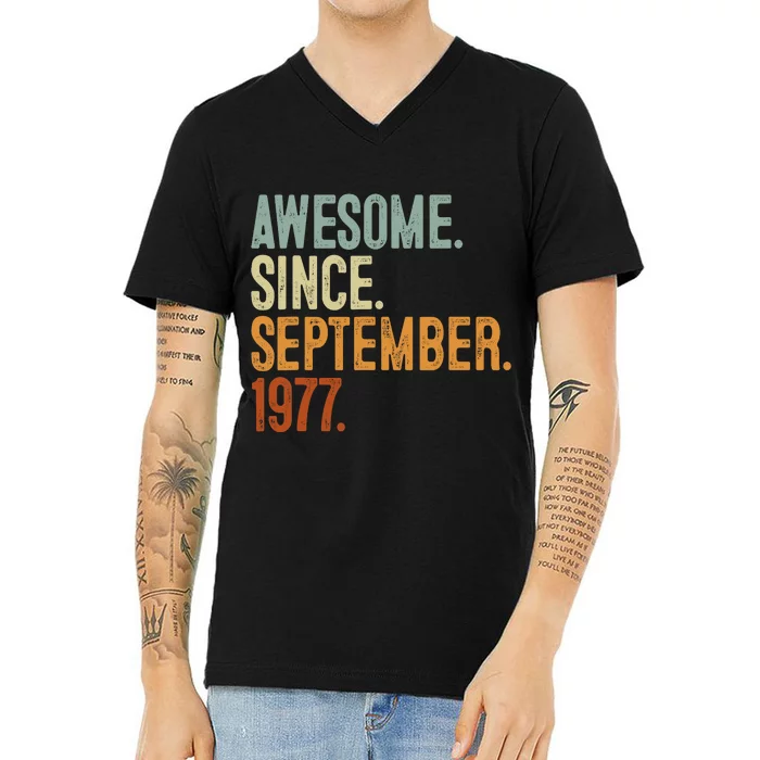 Awesome Since September 1977 46 Years Old Gift 46th Birthday V-Neck T-Shirt