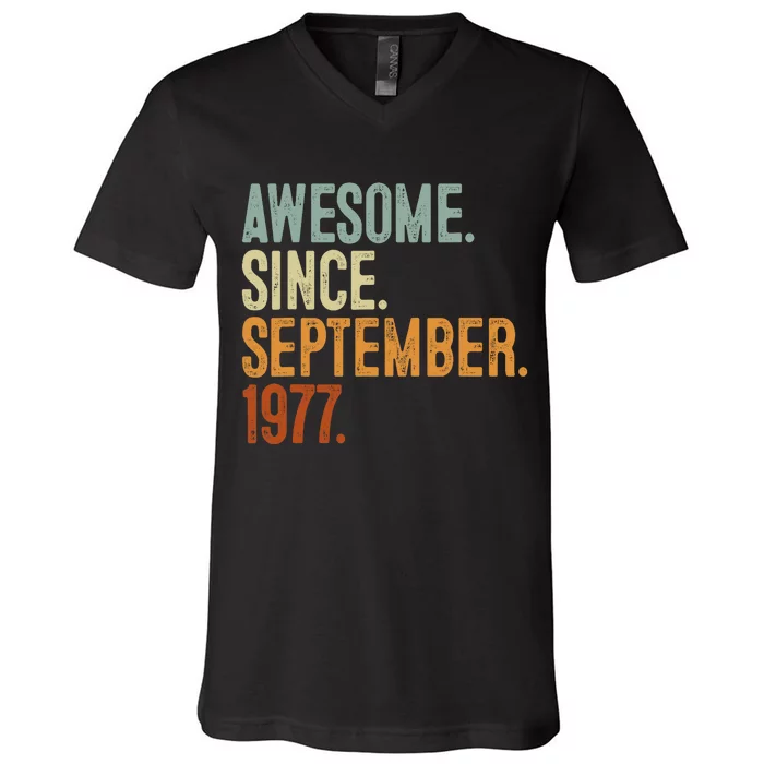 Awesome Since September 1977 46 Years Old Gift 46th Birthday V-Neck T-Shirt