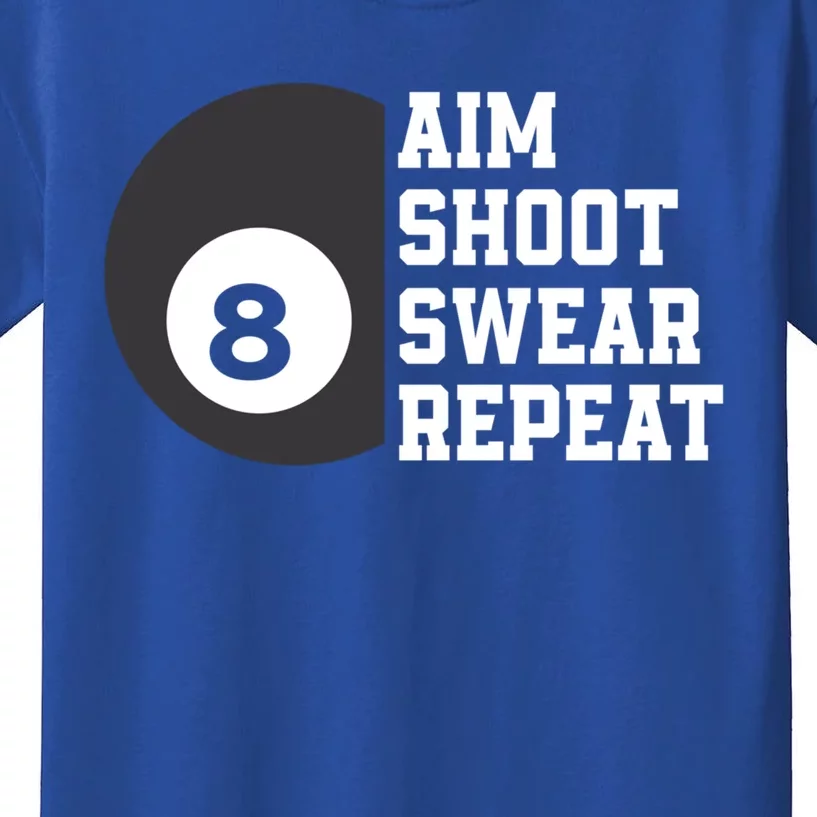 Aim Shoot Swear Repeat Funny Billiard Pool Billiards Snooker Great Gift Kids T-Shirt