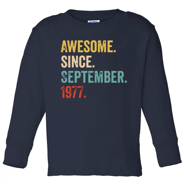 Awesome Since September 1977 42nd Birthday Gift 42 Yrs Old 1 Toddler Long Sleeve Shirt