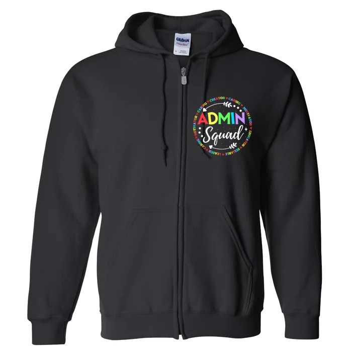 Admin Squad School Assistant Principal Administrator Crew Full Zip Hoodie