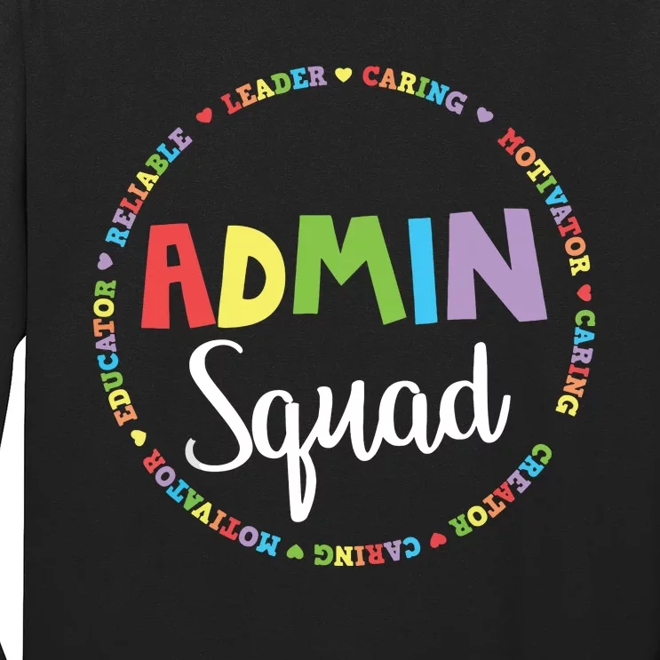 Admin Squad School Assistant Principal Crew Administrator Long Sleeve Shirt