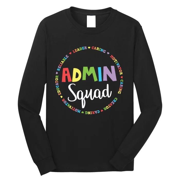 Admin Squad School Assistant Principal Crew Administrator Long Sleeve Shirt