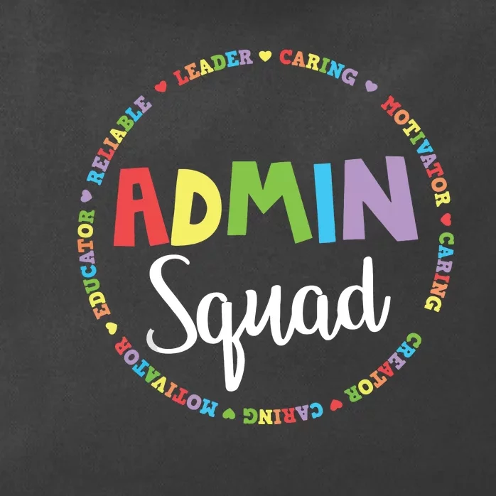 Admin Squad School Assistant Principal Crew Administrator Zip Tote Bag