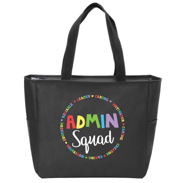 Admin Squad School Assistant Principal Crew Administrator Zip Tote Bag