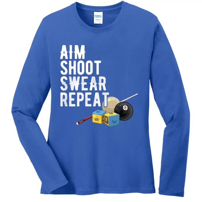 Aim Shoot Swear Repeat Cool Gift Pool Player Cool Gift Hall Shark Billiard Gift Ladies Long Sleeve Shirt