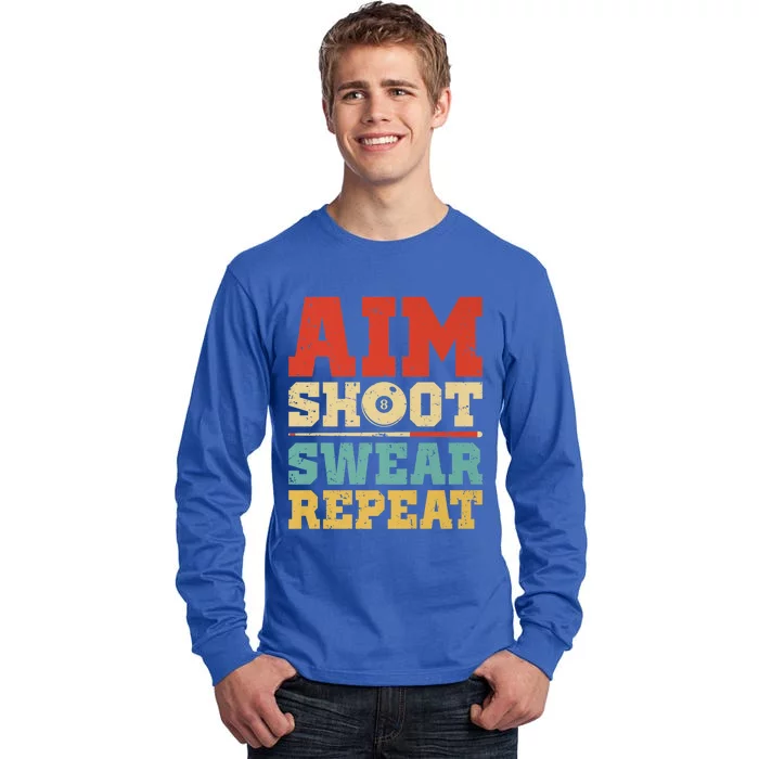 Aim Shoot Swear Repeat Funny Pool Billiards Player 8 Ball Gift Tall Long Sleeve T-Shirt