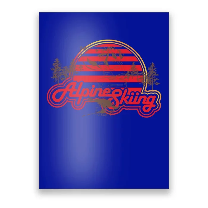 Alpine Skiing Sport Cute Gift Poster