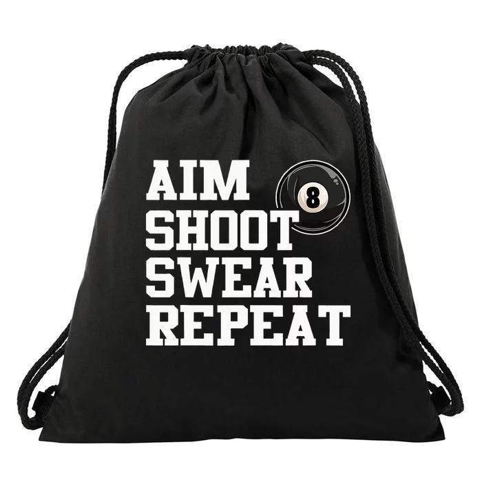 Aim Shoot Swear Repeat 8 Ball Pool Billiards Player Funny Drawstring Bag