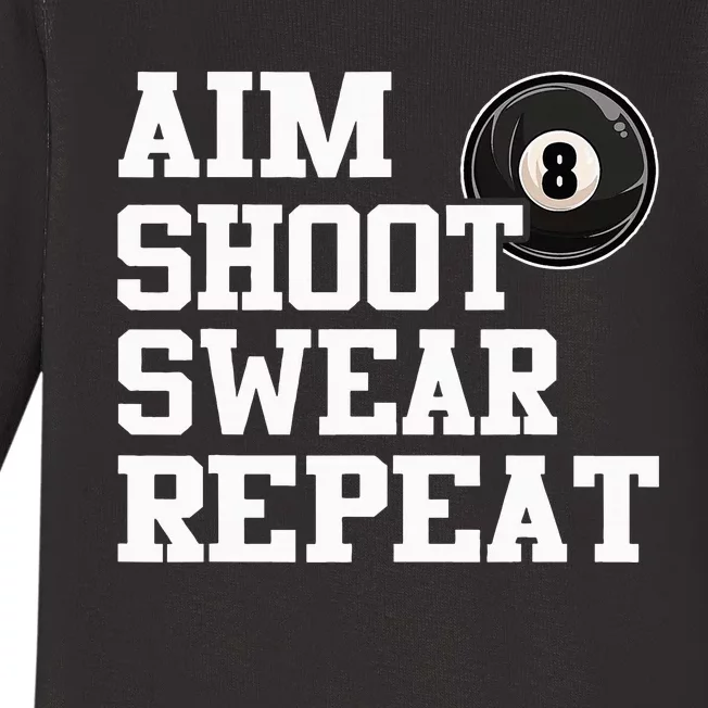 Aim Shoot Swear Repeat 8 Ball Pool Billiards Player Funny Baby Long Sleeve Bodysuit