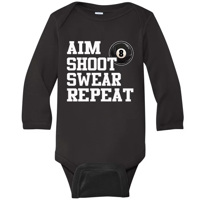 Aim Shoot Swear Repeat 8 Ball Pool Billiards Player Funny Baby Long Sleeve Bodysuit