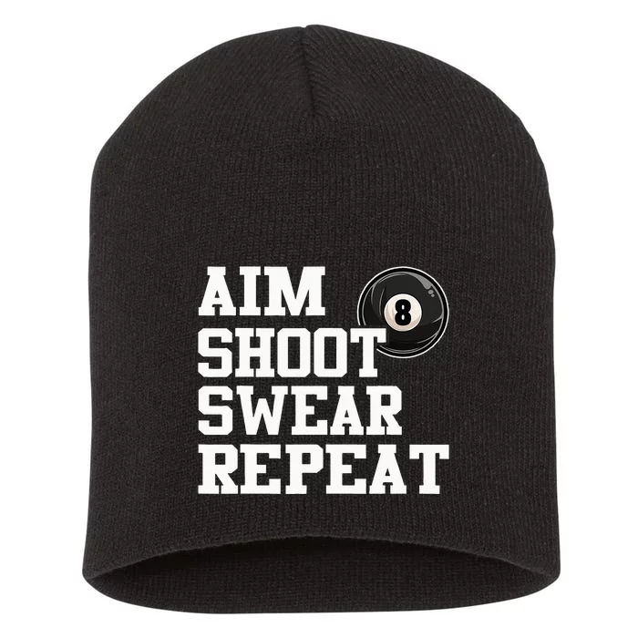 Aim Shoot Swear Repeat 8 Ball Pool Billiards Player Funny Short Acrylic Beanie