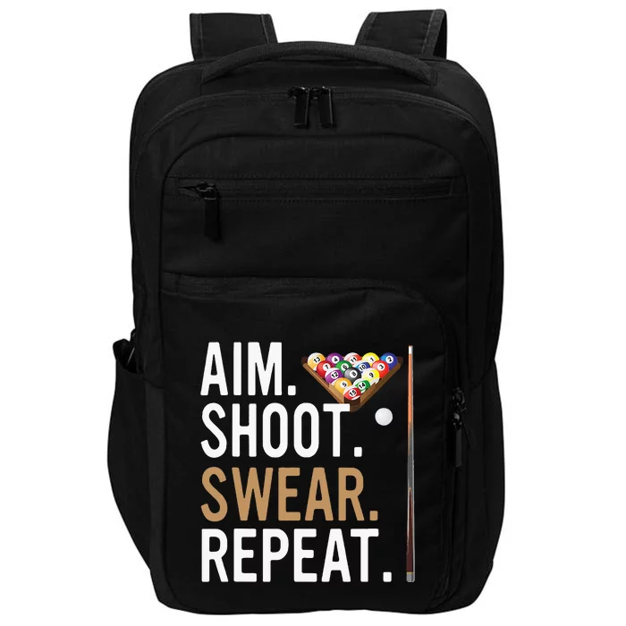 Aim Shoot Swear Repeat Pool Billiard Impact Tech Backpack