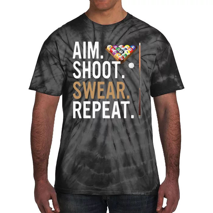 Aim Shoot Swear Repeat Pool Billiard Tie-Dye T-Shirt