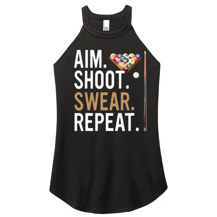 Aim Shoot Swear Repeat Pool Billiard Women’s Perfect Tri Rocker Tank