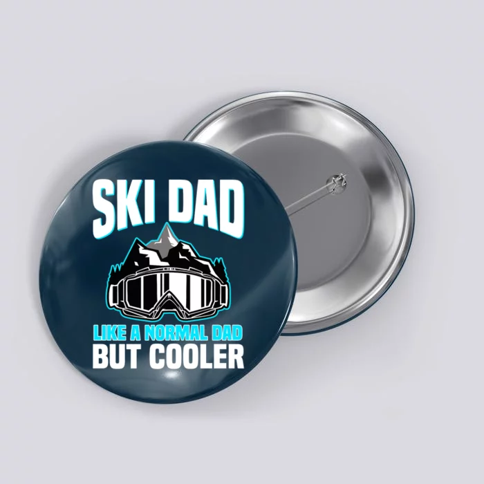 Alpine Ski Slope Downhill Skiing Dad Skier Button