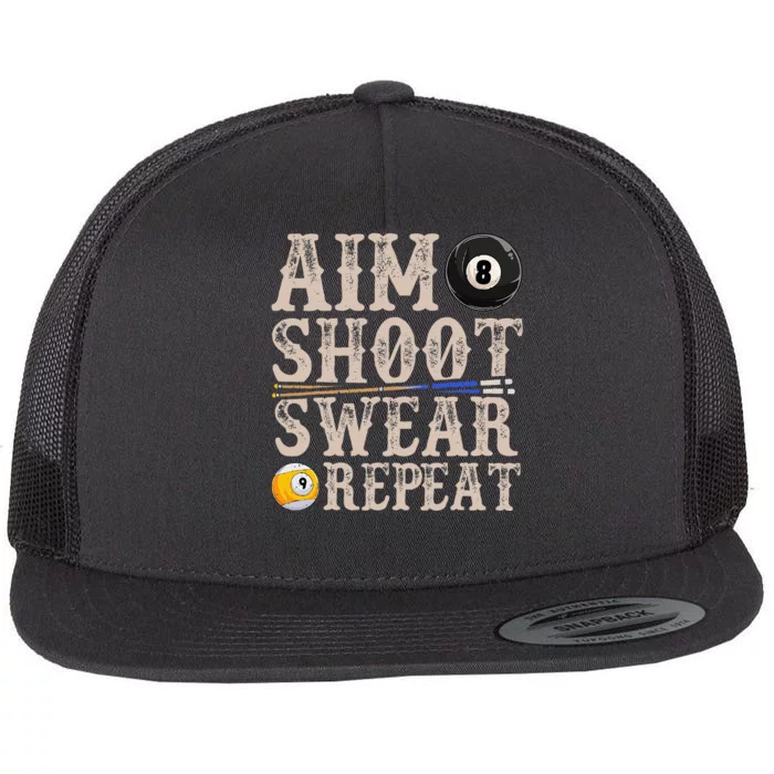 Aim Shoot Swear Repeat Funny Pool Billards Flat Bill Trucker Hat