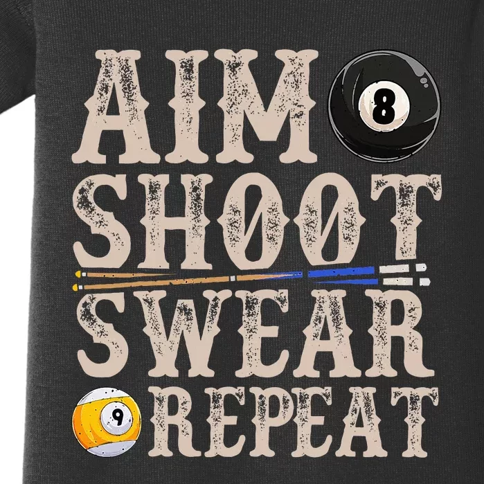 Aim Shoot Swear Repeat Funny Pool Billards Baby Bodysuit