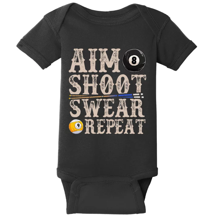 Aim Shoot Swear Repeat Funny Pool Billards Baby Bodysuit