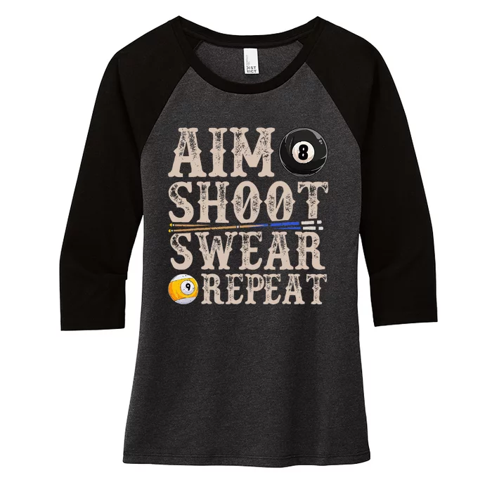 Aim Shoot Swear Repeat Funny Pool Billards Women's Tri-Blend 3/4-Sleeve Raglan Shirt