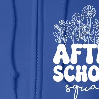 After School Squad Teacher School Worker Teaching Staff Cool Gift Full Zip Hoodie