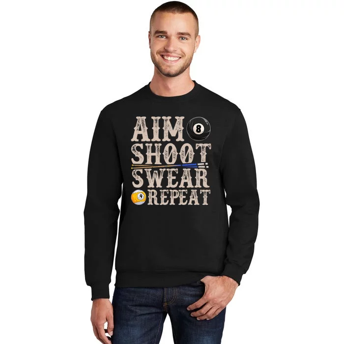 Aim Shoot Swear Repeat Funny Pool Billards Gift Sweatshirt