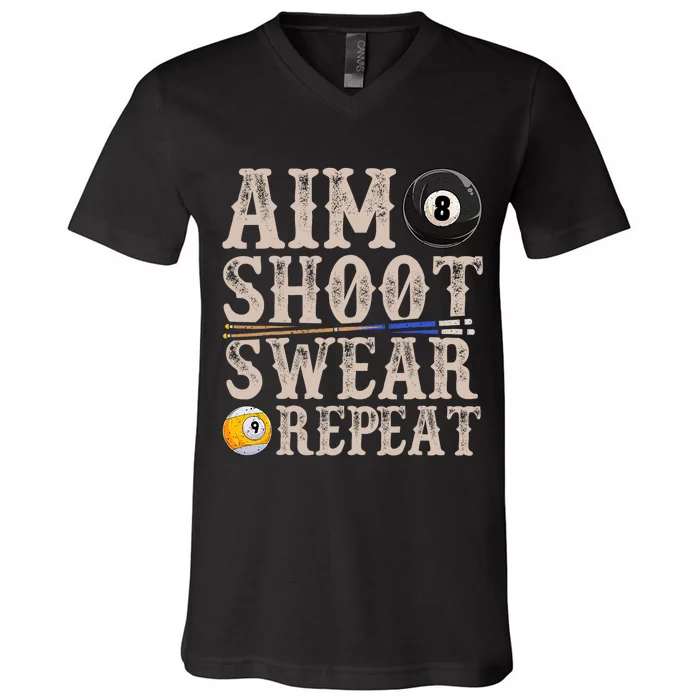 Aim Shoot Swear Repeat Funny Pool Billards Gift V-Neck T-Shirt