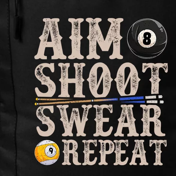 Aim Shoot Swear Repeat Funny Pool Billards Gift Daily Commute Backpack